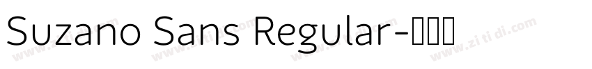 Suzano Sans Regular字体转换 Suzano Sans Regular字体转换